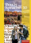 Praxis Sprache  10. Schülerband. Baden-Württemberg 
