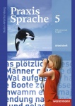 Praxis Sprache  5. Arbeitsheft. Baden-Württemberg 