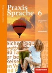 Praxis Sprache  6. Arbeitsheft. Baden-Württemberg 