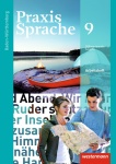 Praxis Sprache  9. Arbeitsheft. Baden-Württemberg 