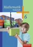 Mathematik 6. Förderheft. Arbeitshefte. Sekundarstufe I 