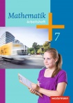 Mathematik 7. Arbeitsheft. Hessen, Niedersachsen, NRW 