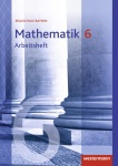 Mathematik 6. Arbeitsheft mit Lösungen. Bayern 