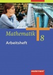 Mathematik 8. Arbeitsheft. Sek I. Allgemeine Ausgabe 