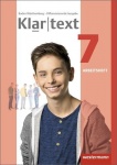 Klartext 7. Arbeitsheft. Differenziernde Ausgabe. Baden-Württemberg 