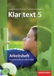 Klartext 5. Arbeitsheft mit Lösungen. CD. Realschulen. NRW 