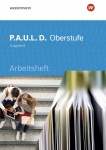 P.A.U.L. D. Arbeitsheft. Baden-Württemberg 