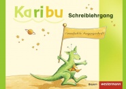 Karibu. Schreiblehrgang. VA Vereinfachte Ausgangsschrift. Bayern 
