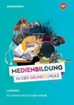 Medienwelten 3/4. Lehrer- und Elternratgeber 