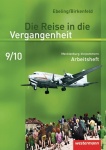 Die Reise in die Vergangenheit 9/10. Arbeitsheft. Mecklenburg-Vorpommern 