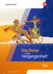 Die Reise in die Vergangenheit 5/6. Schülerband. Sachsen-Anhalt 
