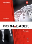 Dorn Bader Physik SI. Schülerband 1. Nordrhein-Westfalen 