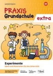 Praxis Grundschule extra. Experimente 