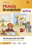 Praxis Grundschule extra. Kunst 