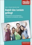 Damit das Lernen gelingt 
