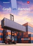 Groß im Handel. 1. Arbeitsheft. Auflage 2020 