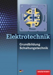 Grundbildung für Schaltungstechnik. Schülerband 