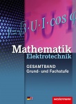 Elektrotechnik. Fachstufe Technische Mathematik. Schülerbuch 