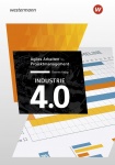 Industie 4.0. Agiles Arbeiten - Die Zukunft des Projektmanagement 