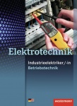 Elektrotechnik. Industrieelektriker/-in. Schülerbuch 