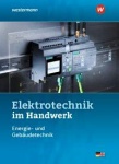 Elektrotechnik im Handwerk. Schülerbuch 