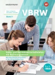 VBRW Volks- und Betriebswirtschaftslehre mit Rechnungswesen 1. Schülerband 