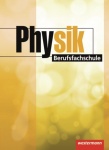Physik Berufsfachschule. Schülerbuch 