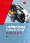 Kraftfahrzeugmechatronik Tabellenbuch 2019 