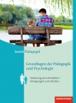 Grundlagen der Pädagogik und Psychologie. Schülerband 