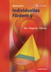 Mathematik 9. Fördermaterialien. Individuelles Fördern + CD-ROM 