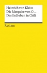 Die Marquise von O... / Das Erdbeben in Chili 