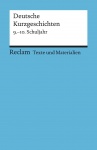 Deutsche Kurzgeschichten 9. - 10. Schuljahr 
