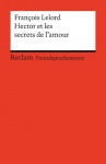 Hector et les secrets de l´amour 