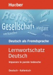 Lernwortschatz Deutsch. Ausgabe Italienisch 