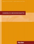 Handbuch Mediendidaktik Deutsch als Fremdsprache 