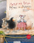 Arthur und Anton / Arturo e Antonio 