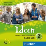 Ideen 2. Audio-CDs zum Kursbuch 