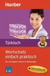 Wortschatz einfach praktisch - Türkisch 