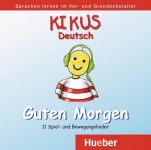 Kikus Guten Morgen 