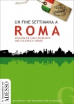 Un fine settimana a Roma 