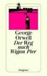 Der Weg nach Wigan Pier 