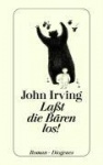Laßt die Bären los! 