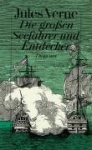 Die großen Seefahrer und Entdecker 