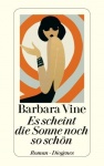 Es scheint die Sonne noch so schön 