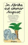 In Afrika ist immer August 