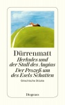 Herkules und der Stall des Augias / Der Prozess um des Esels Schatten 