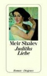Judiths Liebe 