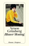 Blauer Montag, Grünberg 