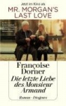 Die letzte Liebe des Monsieur Armand 