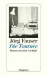Die Tournee 